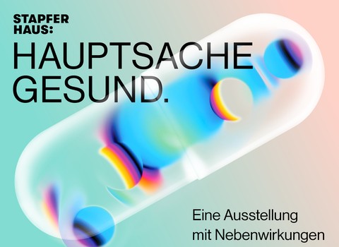 Bild von Hauptsache gesund. Eine Ausstellung mit Nebenwirkungen